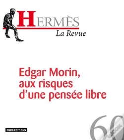 Capa do artigo Hermes 60. Edgar Morin, Aux Risques D'Un
