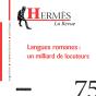 Hermes 75 - Langues Romanes, Un Milliard De Locuteurs - Preview