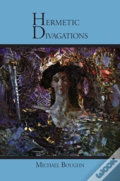 Hermetic Divagations