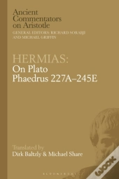 Hermias: On Plato Phaedrus 227a 245e