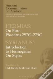 Hermias: On Plato Phaedrus 257c-279c, With  Syrianus