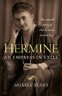 Hermine: An Empress In Exile - Preview