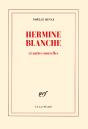 Hermine Blanche Et Autres Nouvelles - Preview