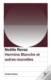 Capa do artigo Hermine Blanche Et Autres Nouvelles