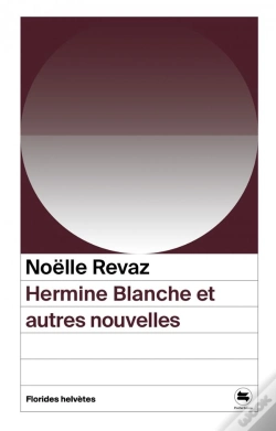 Capa do artigo Hermine Blanche Et Autres Nouvelles