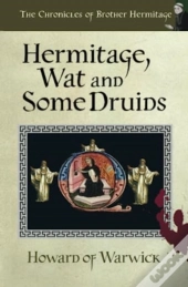 Hermitage, Wat And Some Druids