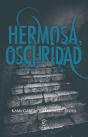 Hermosa Oscuridad - Preview