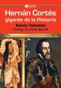Hernán Cortés, Gigante De La Historia - Preview