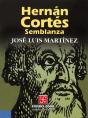 Hernán Cortés. Semblanza - Preview