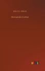 Hernando Cortez - Preview