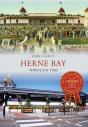 Herne Bay Through Time - Preview