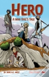 Hero: A War Dog'S Tale