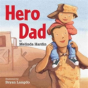 Hero Dad - Preview