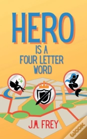 Capa do artigo Hero Is A Four Letter Word