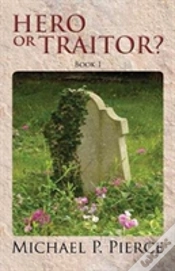 Capa do artigo Hero Or Traitor?