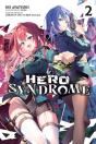 Hero Syndrome, Vol. 2 (Light Novel) - Preview
