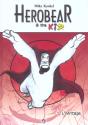 Herobear Et The Kid Tome 1 ; L'Héritage - Preview