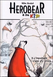 Capa do artigo Herobear Et The Kid Tome 3 ; L