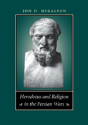 Herodotus And Religion In The Persian Wars - Preview