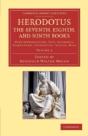 Herodotus: The Seventh, Eighth, And Ninth Books - Preview