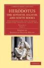 Herodotus: The Seventh, Eighth, And Ninth Books - Preview