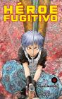 Heroe Fugitivo Nº 06 - Preview