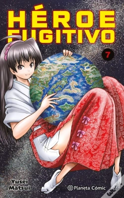 Capa do artigo Heroe Fugitivo Nº 07