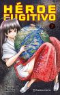 Heroe Fugitivo Nº 07 - Preview
