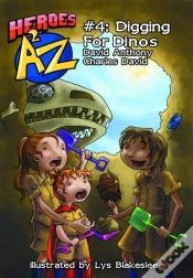 Capa do artigo Heroes A2z #4: Digging For Dinos