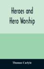 Heroes And Hero Worship - Preview