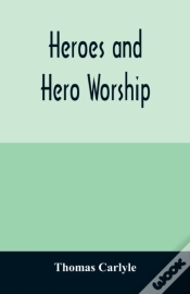 Capa do artigo Heroes And Hero Worship