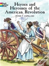 Heroes And Heroines American Revol.