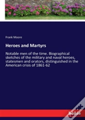Capa do artigo Heroes And Martyrs
