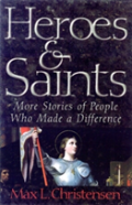 Heroes And Saints