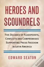 Heroes And Scoundrels