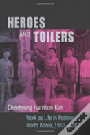 Heroes And Toilers