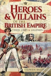 Capa do artigo Heroes And Villains Of The British Empire