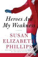 Heroes Are My Weakness