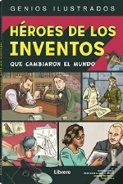 Capa do artigo Heroes De Los Inventos