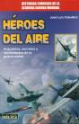 Héroes Del Aire - Preview