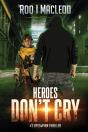 Heroes Don'T Cry - Preview