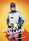 Heroes & Villians
