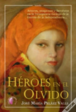 Capa do artigo Heroes En El Olvido