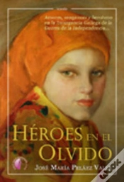 Capa do artigo Heroes En El Olvido