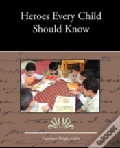 Capa do artigo Heroes Every Child Should Know