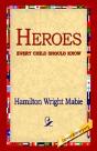 Heroes Every Child Should Know - Preview