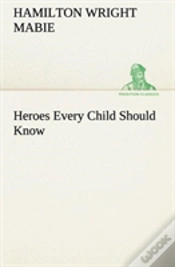 Capa do artigo Heroes Every Child Should Know