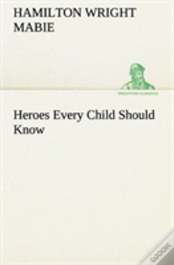 Capa do artigo Heroes Every Child Should Know