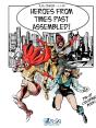 Heroes From Times Past Assembled! - Preview