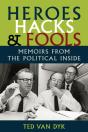Heroes, Hacks, And Fools - Preview